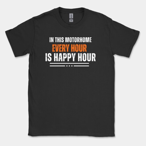 In This Motorhome, Every Hour is a Happy Hour - Short Sleeve Tee  Thumbnail